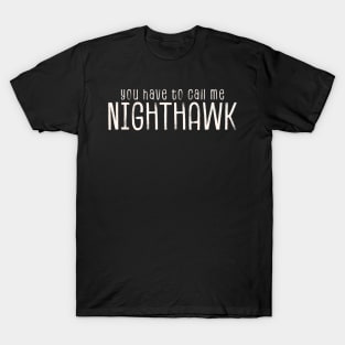 Nighthawk T-Shirt